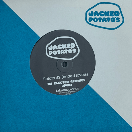 DJ Elected/Jacked Potato's 003-7inch-