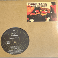 Think Tank/Black Smoker
