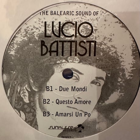Lucio  Battisti/The Balearic Sound Of…