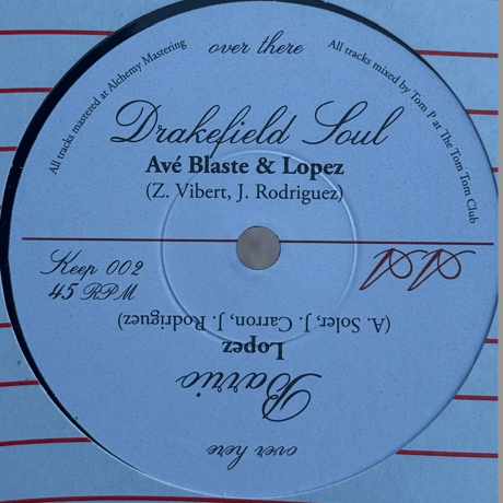 Ave Blaste and Lopez & Lopez/Drakefield Soul-7inch-