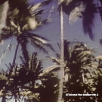 DJ SCRATCH NICE 「Summer Mix 2」(CDR)