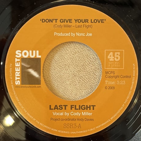 Last Flight/Don't Give Your Love/Shady Lady -7inch-