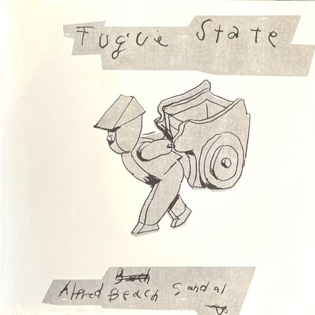 Alfred Beach Sandal/Fugue State (feat.5lack) -7inch-