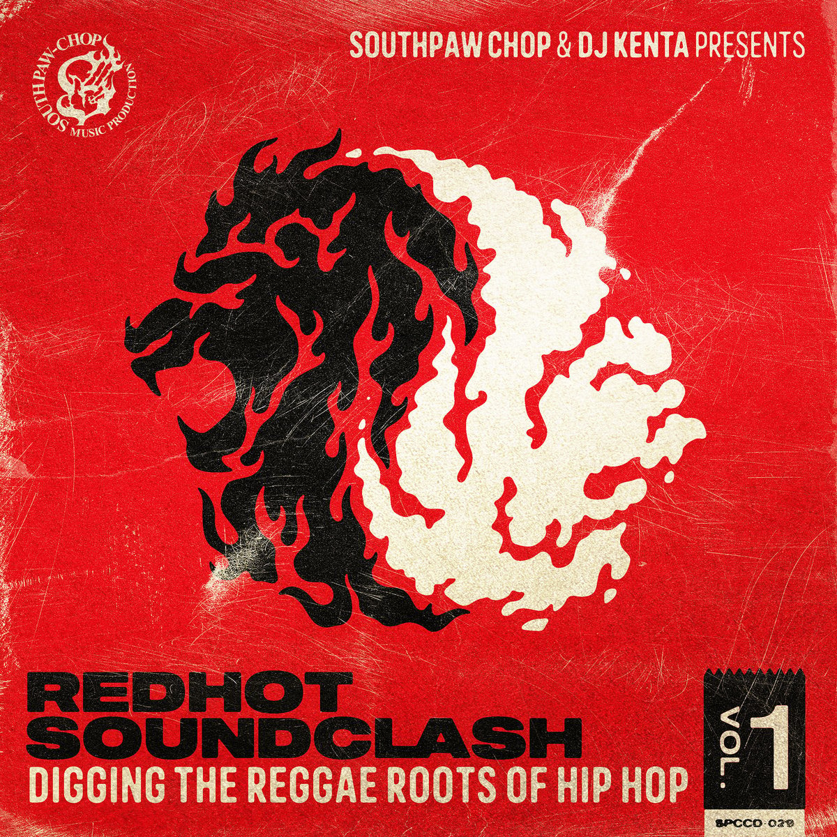 Southpaw Chop & DJ KENTA/REDHOT SOUNDCLASH VOL.
