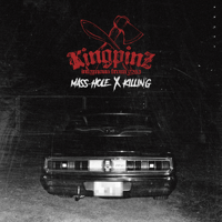 KINGPINZ (MASS-HOLE & KILLIN’G) - KINGPINZ [2LP]