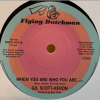 Gil Scott-Heron/When You Are Who You Are/Free Will-7inch-