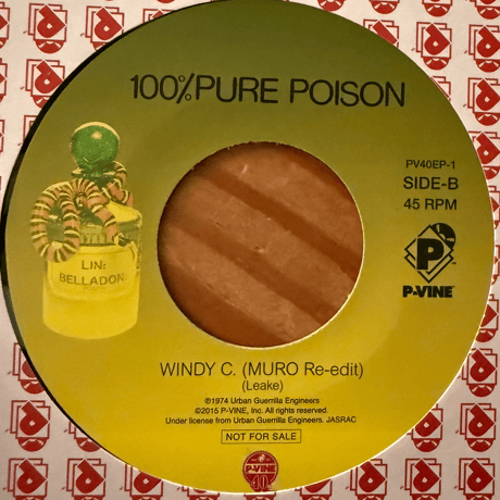 100% PURE POISON/WIndy C/inc.MURO RE-EDIT)-7inch-