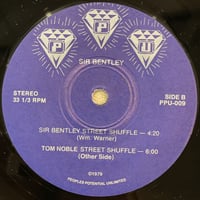 Sir Bentley/Street Shuffle-inc.-Tom Noble Edit -7inch-