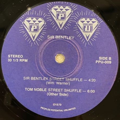Sir Bentley/Street Shuffle-inc.-Tom Noble Edit -7inch-