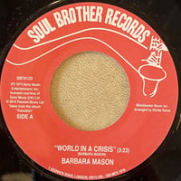 Barbara Mason/A World In A Crisis/Give Me Your Love -7inch-