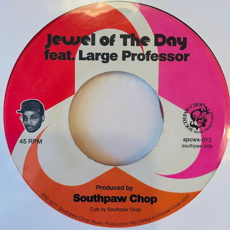 SOUTHPAW CHOP/JEWEL OF THE DAY feat. Large Professor-7inch-