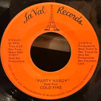 Cold Fire/Party Hardy-7inch-