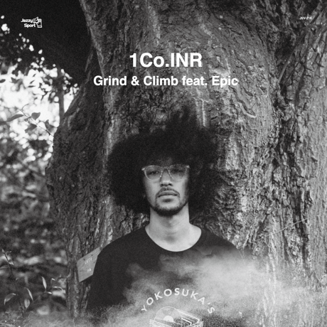 1Co.INR - Love Feat. Ume / Grind & Climb Feat. Epic-7inch-