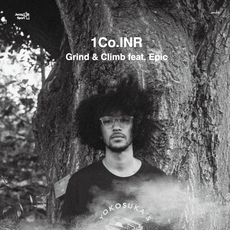 1Co.INR - Love Feat. Ume / Grind & Climb Feat.