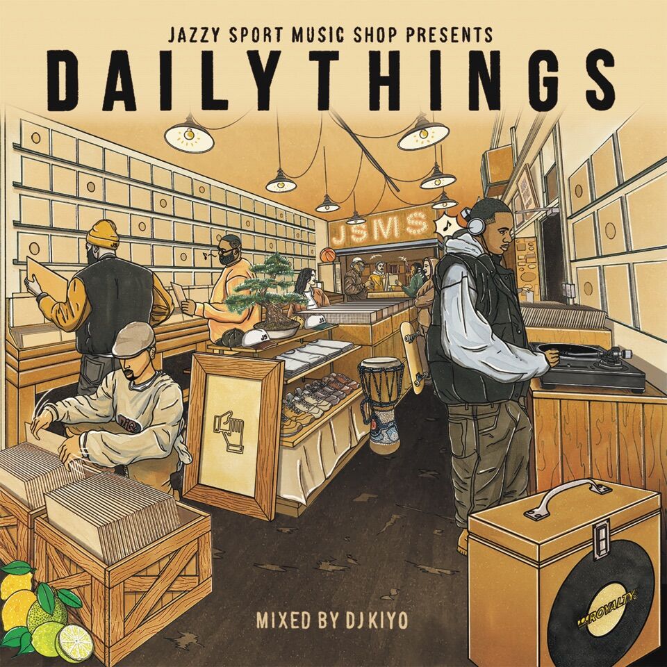 DJ KIYO /DAILY THINGS-MIX CD- | Jazzy Sport Mus...