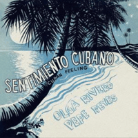 Olga Rivero Y Pepe Reyes/Sentimiento Cubano: Cuban Feeling-国内盤CD-