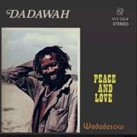 Dadawah/Peace And Love -LP-