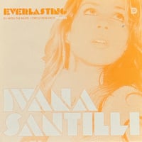 IvanaSantilli/Everlasting (DJ Mitsu the Beats Remix)