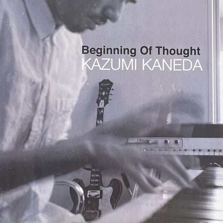 Kazumi Kaneda/Beginning Of Thought-CD Album-