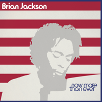 Brian Jackson/Now More Than Ever -3LP-