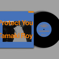 環ROY/Protect You [7inch]