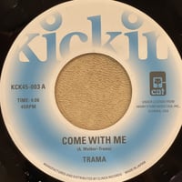 TRAMA/Come With Me/Gimme Some Lovin’-7inch-