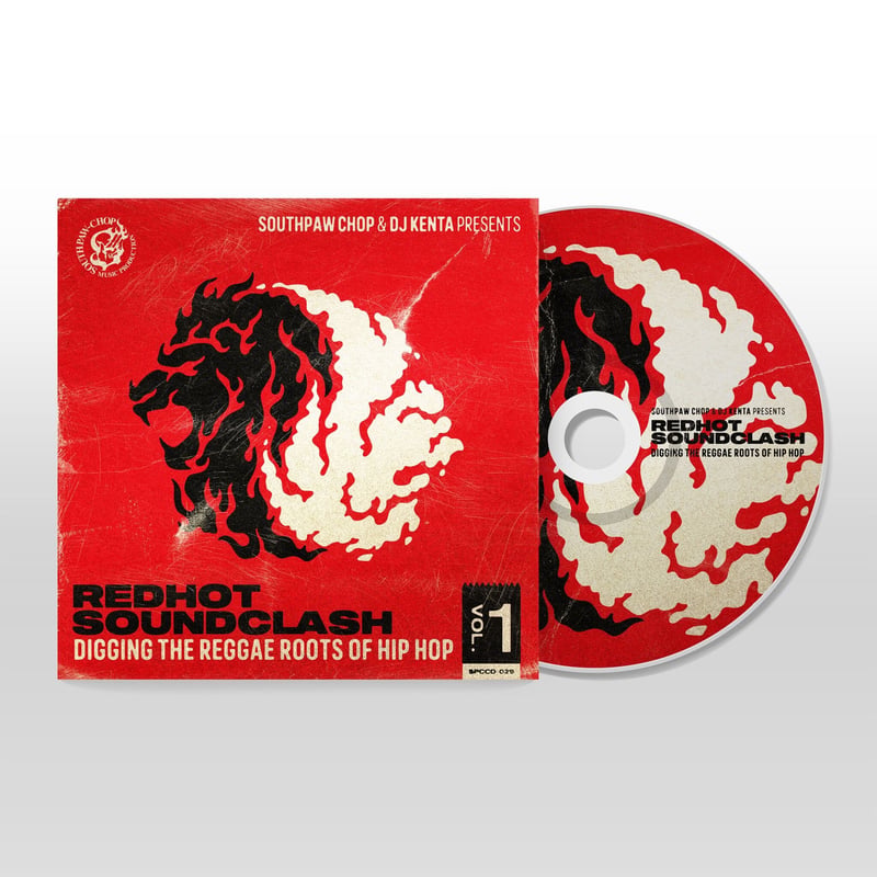 Southpaw Chop & DJ KENTA/REDHOT SOUNDCLASH VOL.