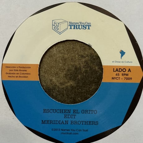Meridian Brothers/Escuchen El Grito -7inch-