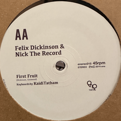 Felix Dickinson & Nick The Record Feat Kaidi Tatham/Unbreakable/First Fruit