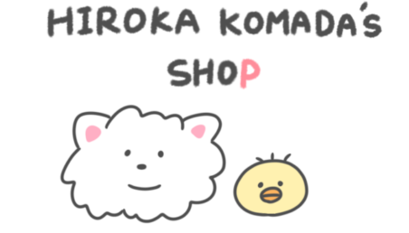 Hiroka Komada's Shop