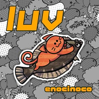[luv] Cat&Fish 2 sticker【enocinoco】e-9