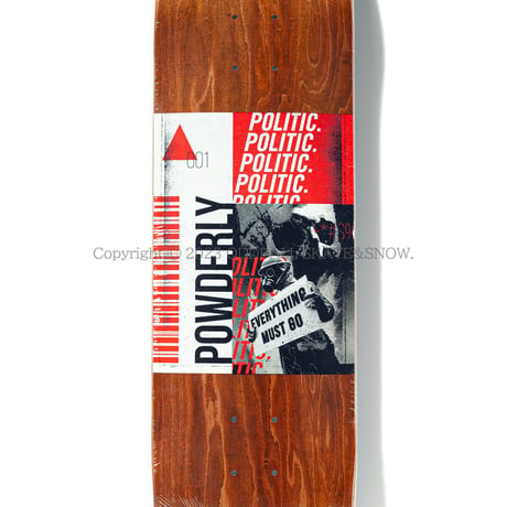 POLITIC 8.25インチ Powderly Strange Ways