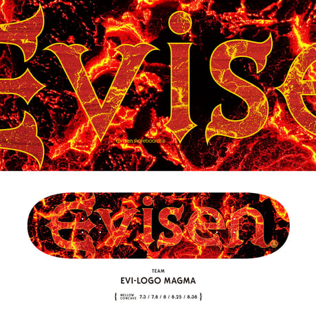 EVISEN SKATEBOARDS EVI-LOGO MAGMA MELLOW CONCAVE