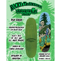 POSSESSED SHOE X ROCKY & THE SWEDEN FAT BLUNT DECK 9.25