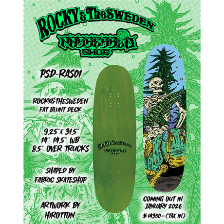 POSSESSED SHOE X ROCKY & THE SWEDEN FAT BLUNT DECK 9.25