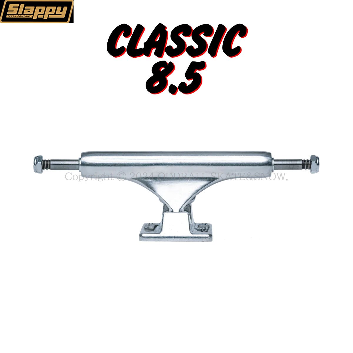 SLAPPY TRUCKS ST1 CLASSIC POLISHED/POLISHED | O