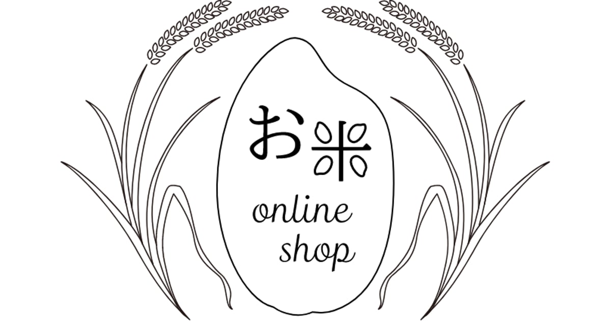 おこめ Online Shop - 東北食糧の通販サイト