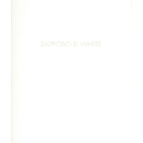 札幌美術展　SAPPORO IS WHITE