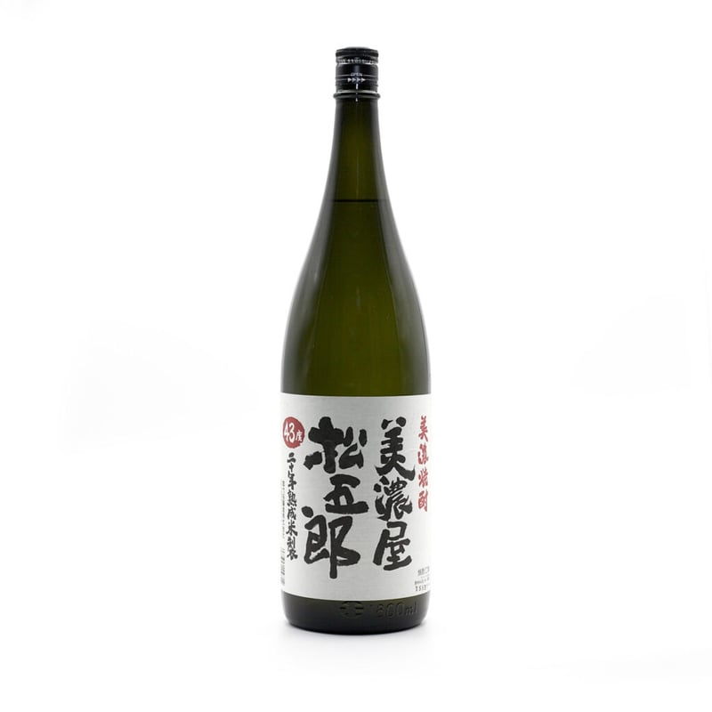 美濃屋松五郎 43度 1800ml | 御代桜醸造オンラインショップ