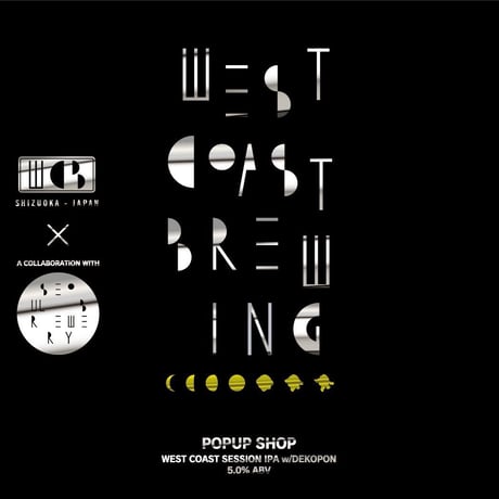 POPUP SHOP (WCB × SEOUL BREWERY) / Style:West Coast Session IPA w/Dekopon