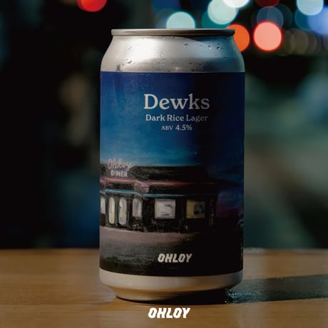 Dewks (OHLOY BREWING) / Style:Dark Rice Lager
