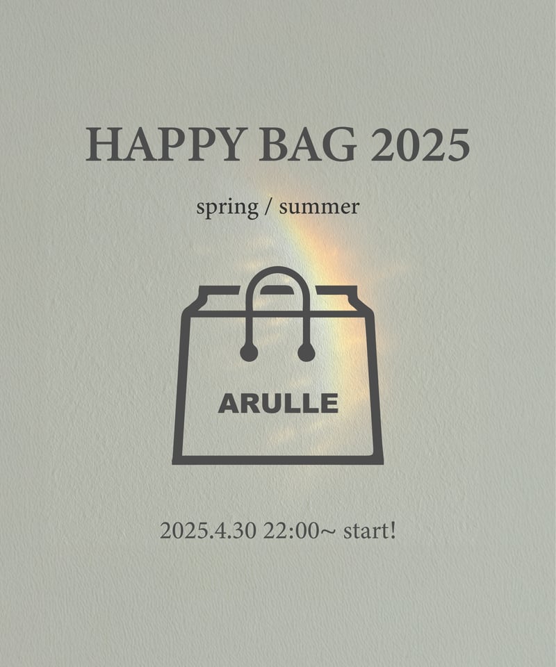 HAPPY BAG 2025SS | ARULLE HAPPY BAG 2025SS | ARULLE