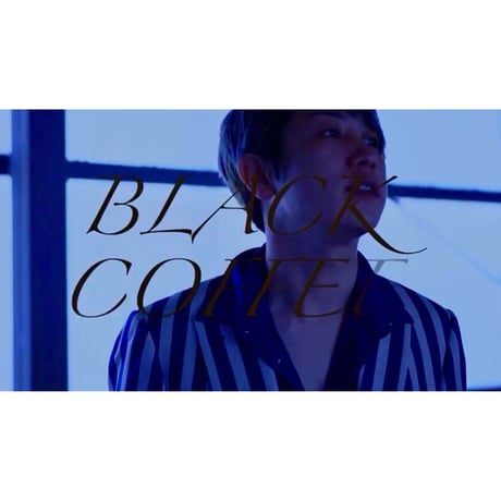 「BLACK COFFEE」MV付きマグカップ