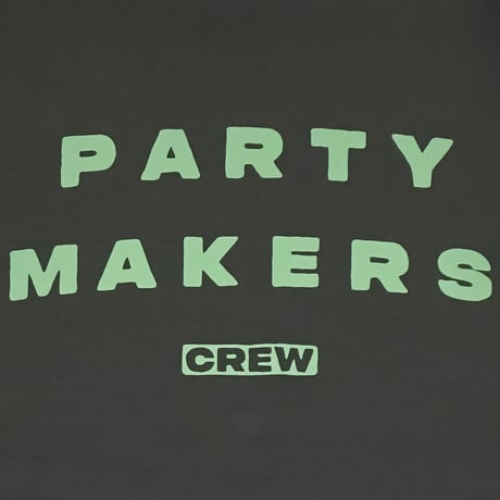 PARTY MAKERS "CREW TEE" PP-103