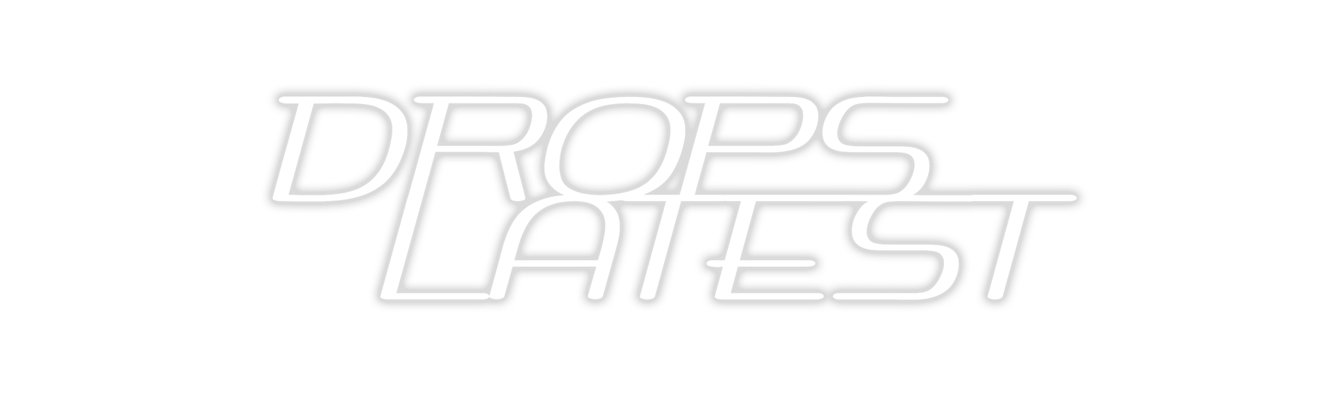 DROPSLATEST