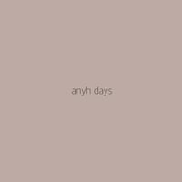 anyh days