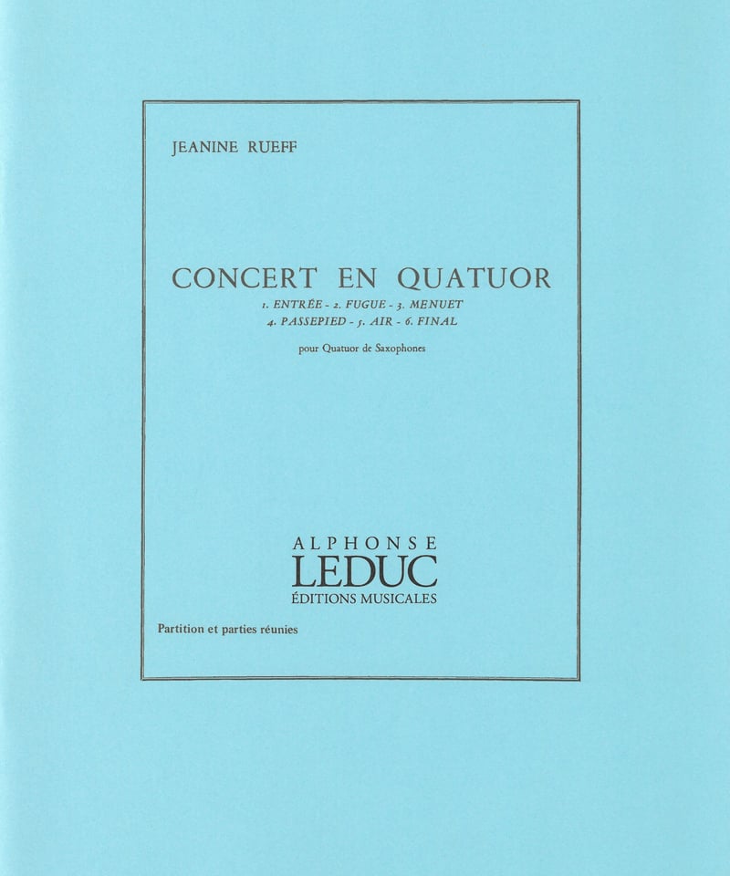 AL23095】リュエフ：四重奏のためのコンセール（サクソフォン四重奏