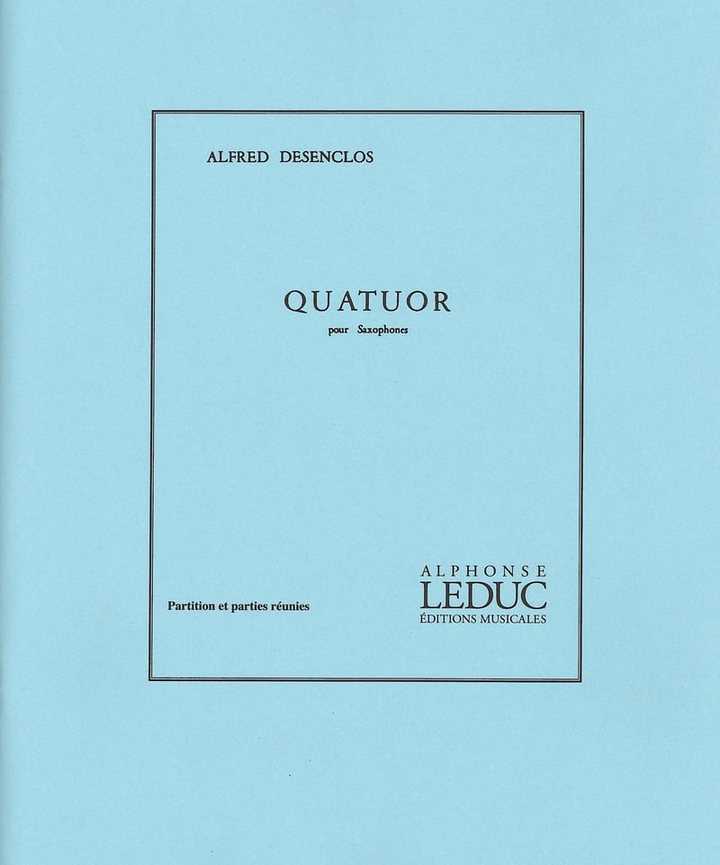 AL23407】デザンクロ：サクソフォン四重奏曲 （サクソフォン四重奏SATB