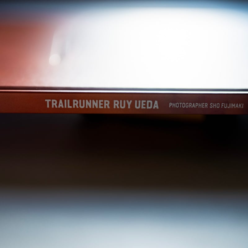 写真集「TRAIL RUNNER RUY UEDA」 | Ruy