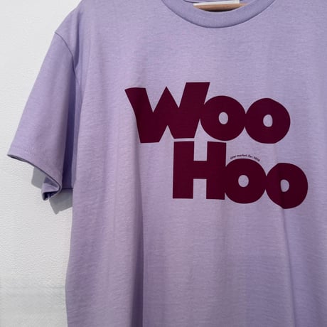 MOOD TEE/  WOO HOO
